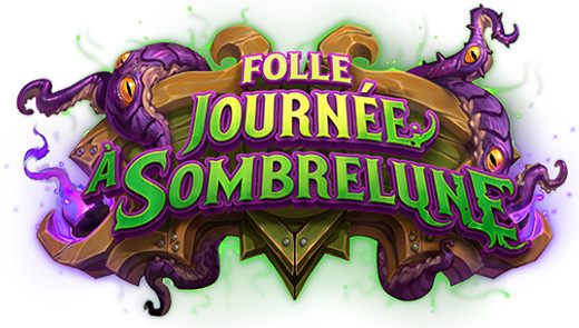 Hearthstone, heroes of Warcraft - Folle journe  Sombrelune