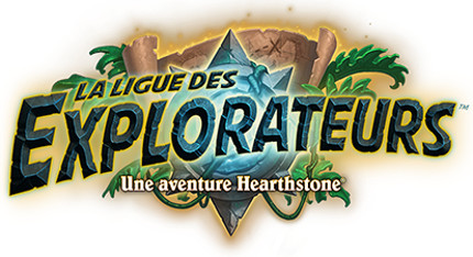 hearthstone, heroes of Warcraft - La ligue des explorateurs