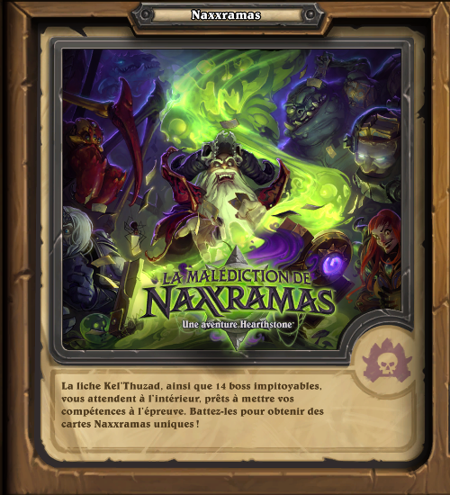 Hearthstone, heroes of Warcraft : la maldiction de Naxxramas